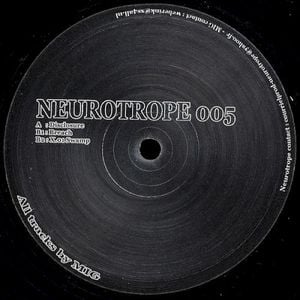 Neurotrope 005 (Single)