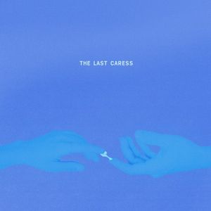 The Last Caress (Single)