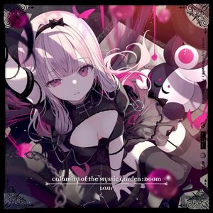 Calamity of the Mystic Garden : Doom (Single)