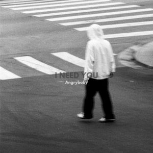 I Need You (Single)