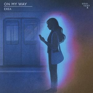 On My Way (Single)