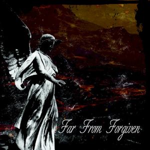 Far From Forgiven