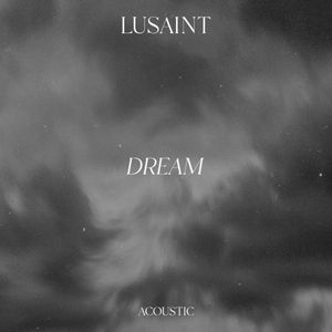Dreams (Acoustic) (Single)