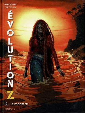 Le Monstre - Évolution Z, tome 2