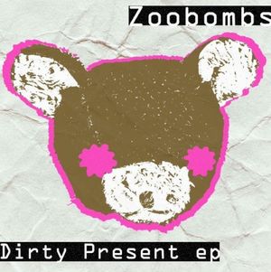 Dirty Present (EP)