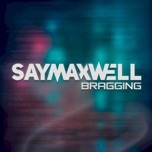 Bragging (Single)