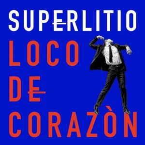 Loco de Corazón (Single)