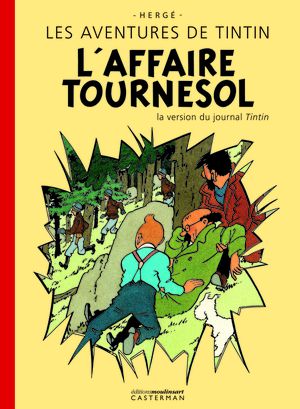 L'Affaire Tournesol : La Version du journal Tintin