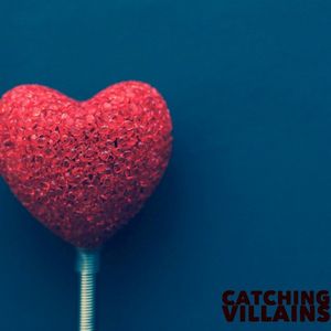 Catching Villains (Single)