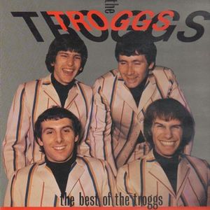 The Best of the Troggs