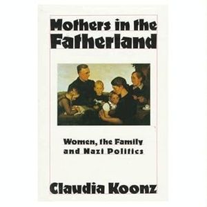 Mothers in the Fatherland