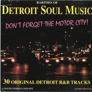 Rarities Of Detroit Soul Music