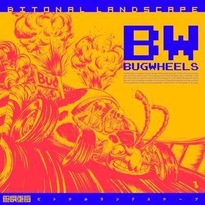 Bugwheels (Single)