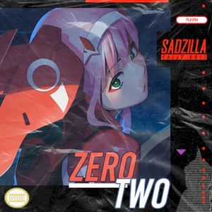 ZERO TWO (Single)