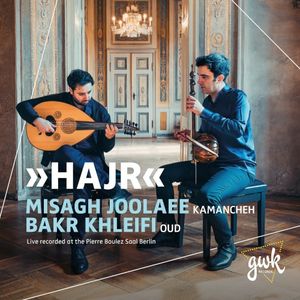 Hajr (Live at Pierre Boulez Saal, Berlin, 3/8/2024)