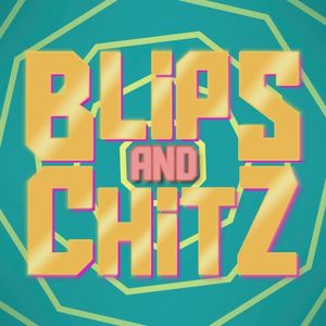 Blips and Chitz (Single)