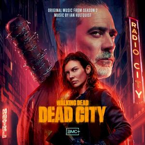 The Walking Dead: Dead City, Season 2 (Original Series Soundtrack) (OST)