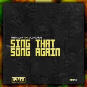 Sing That Song Again (Single)