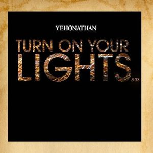 Turn On Your Lights (Single)