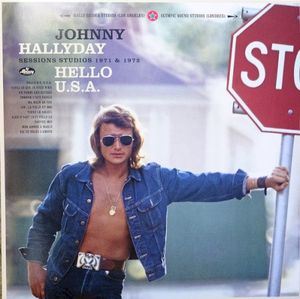 Hello U.S.A. (Sessions Studios 1971 & 1972)