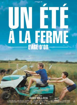 Un été à la ferme - L’Âge d’or