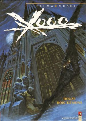 Douze Rois-démons - Xoco, tome 3