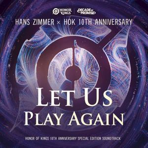 Let Us Play Again (HOK 10th Anniversary Original Game Soundtrack) (OST)