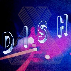D I S H (Single)