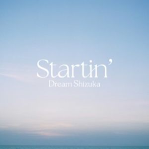 Startin’ (Single)