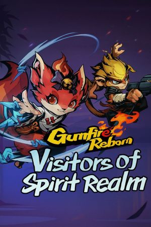 Gunfire Reborn: Visitors of Spirit Realm