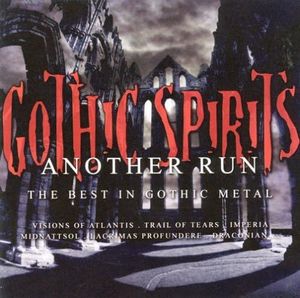 Gothic Spirits: Another Run