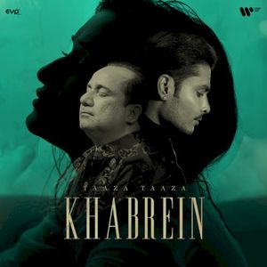 Taaza Taaza Khabrein (Single)