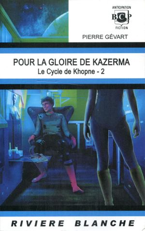 Pour la Gloire de Kazerma