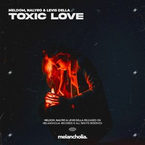 Toxic Love (Single)