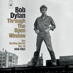 Through The Open Window: The Bootleg Series Vol. 18 (Highlights)