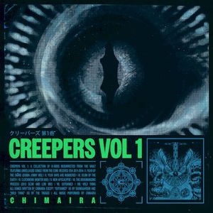 Creepers, Vol. 1