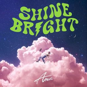 SHINE BRIGHT (Single)