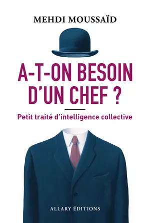 A-t-on besoin d'un chef ?