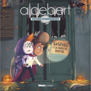 Histoires extraordinaires : Gaspard et la maison dentée