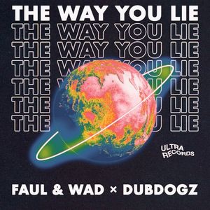 The Way You Lie (Single)