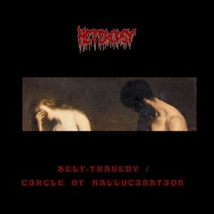 Self-Tragedy / Circle of Hallucination (EP)