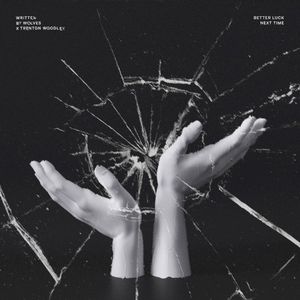Better Luck Next Time (Single)