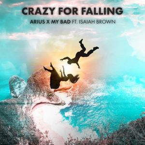 CRAZY FOR FALLING (Single)