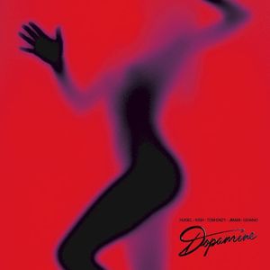 Dopamine (HUGEL rework) (Single)