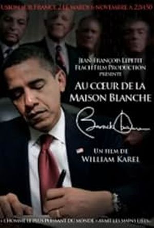 Au cœur de la Maison Blanche, Barack Obama
