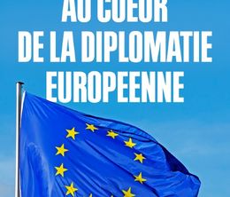 image-https://media.senscritique.com/media/000023235686/0/au_coeur_de_la_diplomatie_europeenne.jpg