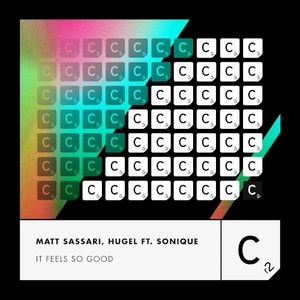 It Feels So Good (Single)