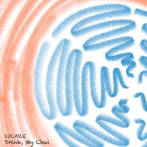 Drink, My Chai (EP)