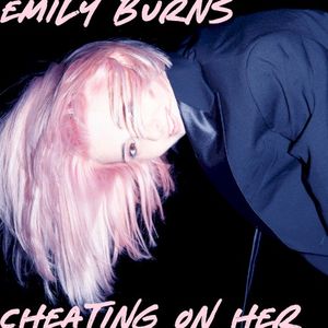 Cheating on Her (Single)