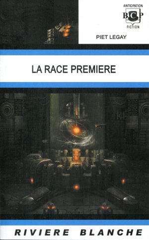 La Race Première